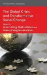 The Global Crisis and Transformative Social Change cover