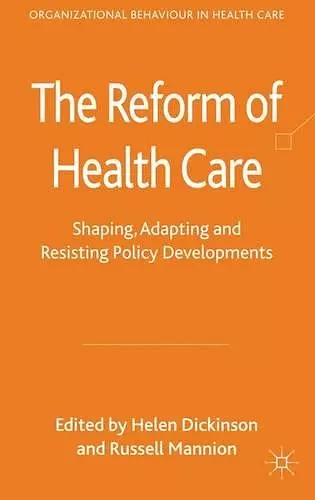 The Reform of Health Care cover