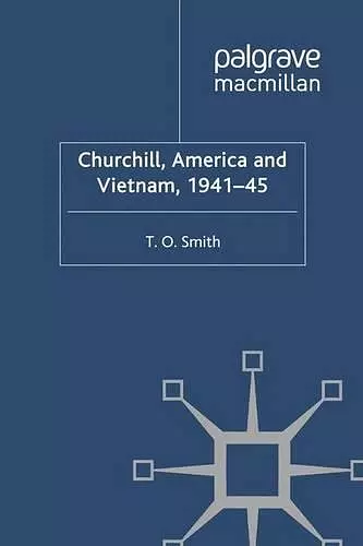 Churchill, America and Vietnam, 1941-45 cover