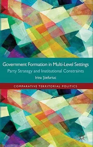 Government formation in Multi-Level Settings cover