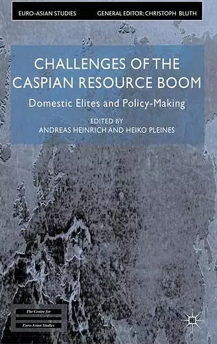 Challenges of the Caspian Resource Boom cover