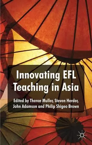 Innovating EFL Teaching in Asia cover