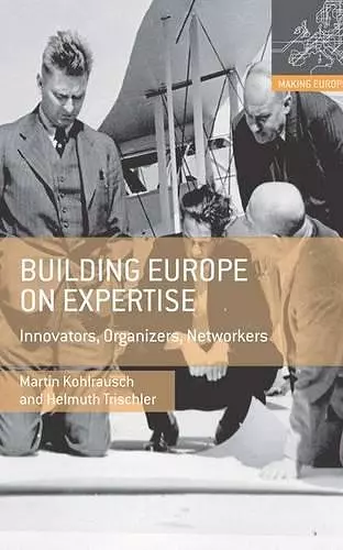 Building Europe on Expertise cover