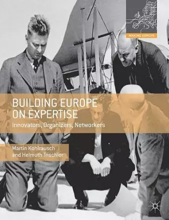 Building Europe on Expertise cover