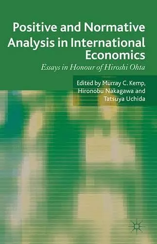Positive and Normative Analysis in International Economics cover