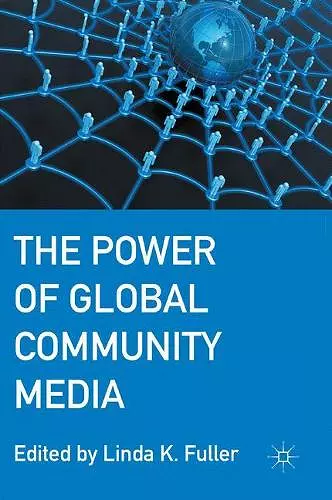 The Power of Global Community Media cover