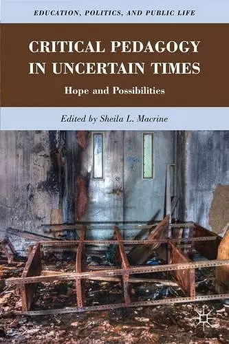 Critical Pedagogy in Uncertain Times cover