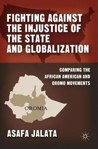 Fighting Against the Injustice of the State and Globalization cover