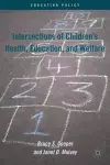 Intersections of Children's Health, Education, and Welfare cover