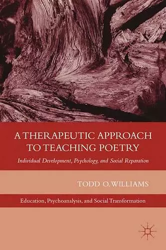 A Therapeutic Approach to Teaching Poetry cover