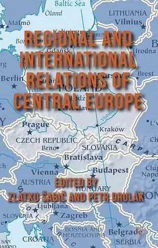 Regional and International Relations of Central Europe cover