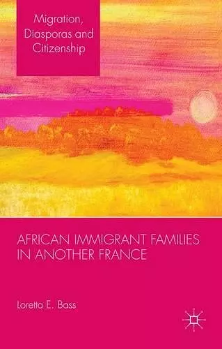 African Immigrant Families in Another France cover