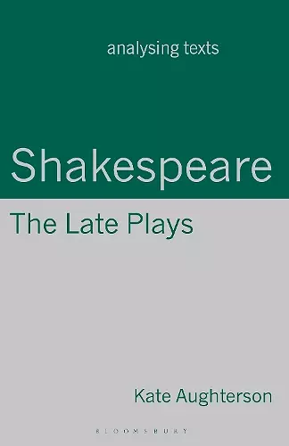 Shakespeare: The Late Plays cover