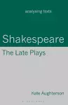 Shakespeare: The Late Plays cover