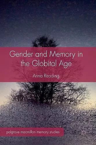 Gender and Memory in the Globital Age cover