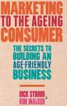 Marketing to the Ageing Consumer cover