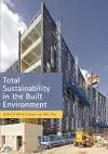 Total Sustainability in the Built Environment cover