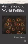 Aesthetics and World Politics cover