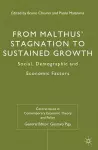 From Malthus' Stagnation to Sustained Growth cover