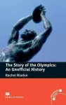 Macmillan Readers Story of the Olympics The An Unofficial History Pre Intermediate Without CD cover