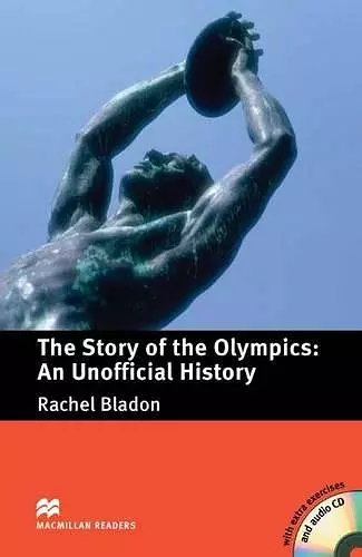Macmillan Readers Story of the Olympics The An Unofficial History Pre Int Pack cover