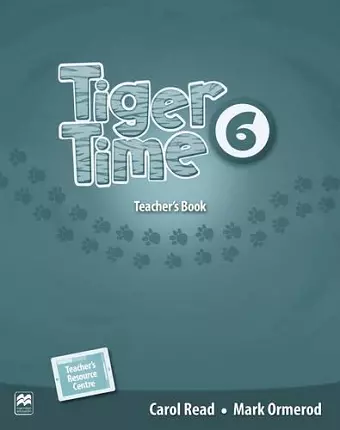 Tiger Time Level 6 Teacher's Book Pack cover
