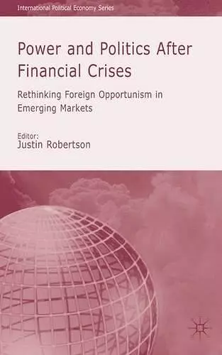 Power and Politics After Financial Crises cover