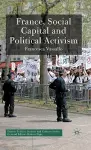 France, Social Capital and Political Activism cover