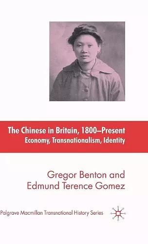 The Chinese in Britain, 1800-Present cover