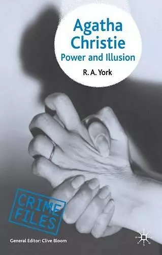 Agatha Christie: Power and Illusion cover