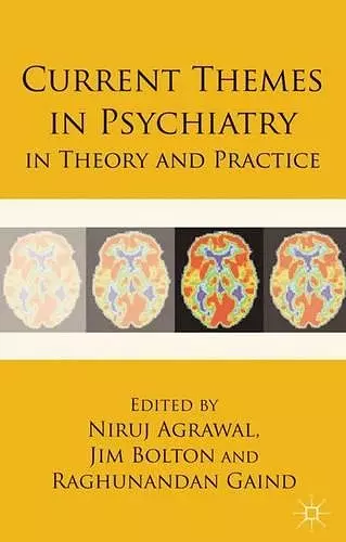Current Themes in Psychiatry in Theory and Practice cover