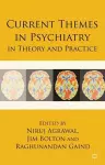 Current Themes in Psychiatry in Theory and Practice cover