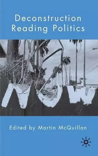Deconstruction Reading Politics cover