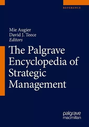 The Palgrave Encyclopedia of Strategic Management cover