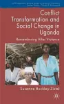 Conflict Transformation and Social Change in Uganda cover