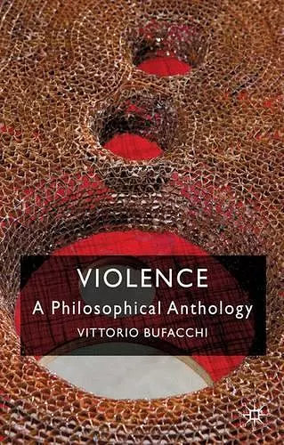 Violence: A Philosophical Anthology cover
