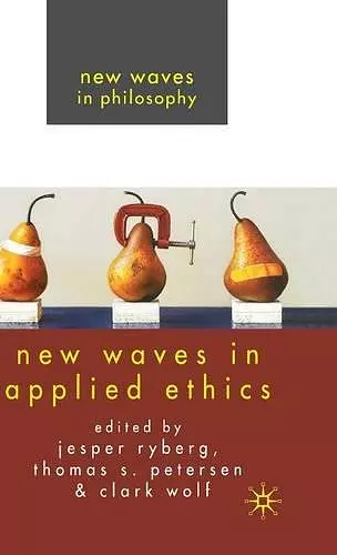New Waves in Applied Ethics cover