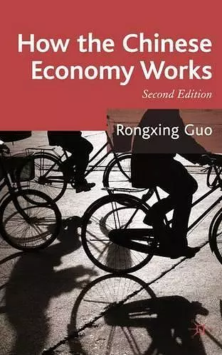 How the Chinese Economy Works cover
