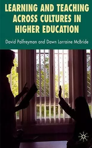 Learning and Teaching Across Cultures in Higher Education cover