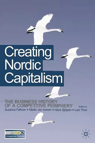 Creating Nordic Capitalism cover