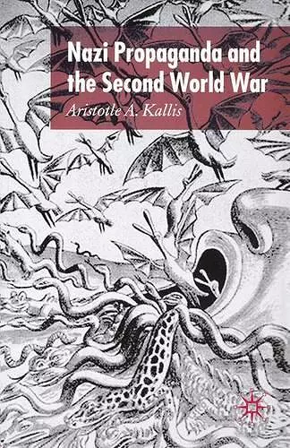 Nazi Propaganda and the Second World War cover