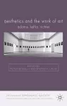 Aesthetics and The Work of Art cover