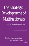 The Strategic Development of Multinationals cover