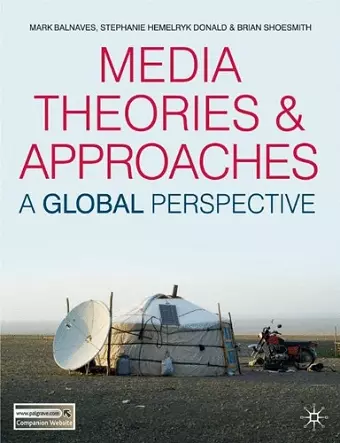 Media Theories and Approaches cover