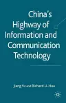 China's Highway of Information and Communication Technology cover