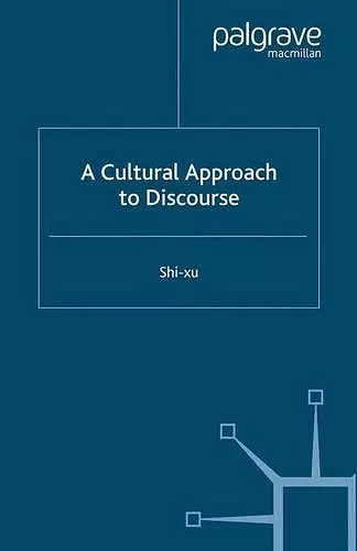A Cultural Approach to Discourse cover
