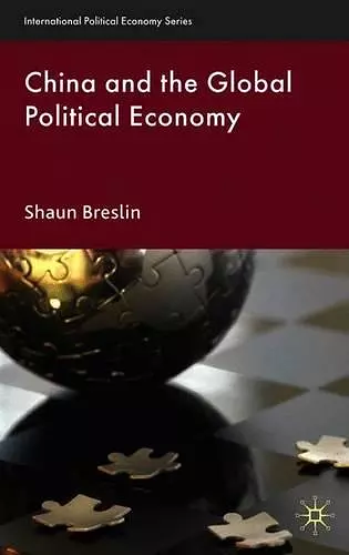 China and the Global Political Economy cover