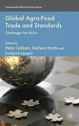 Global Agro-Food Trade and Standards cover