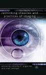 Rethinking Theories and Practices of Imaging cover