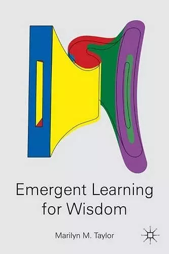 Emergent Learning for Wisdom cover